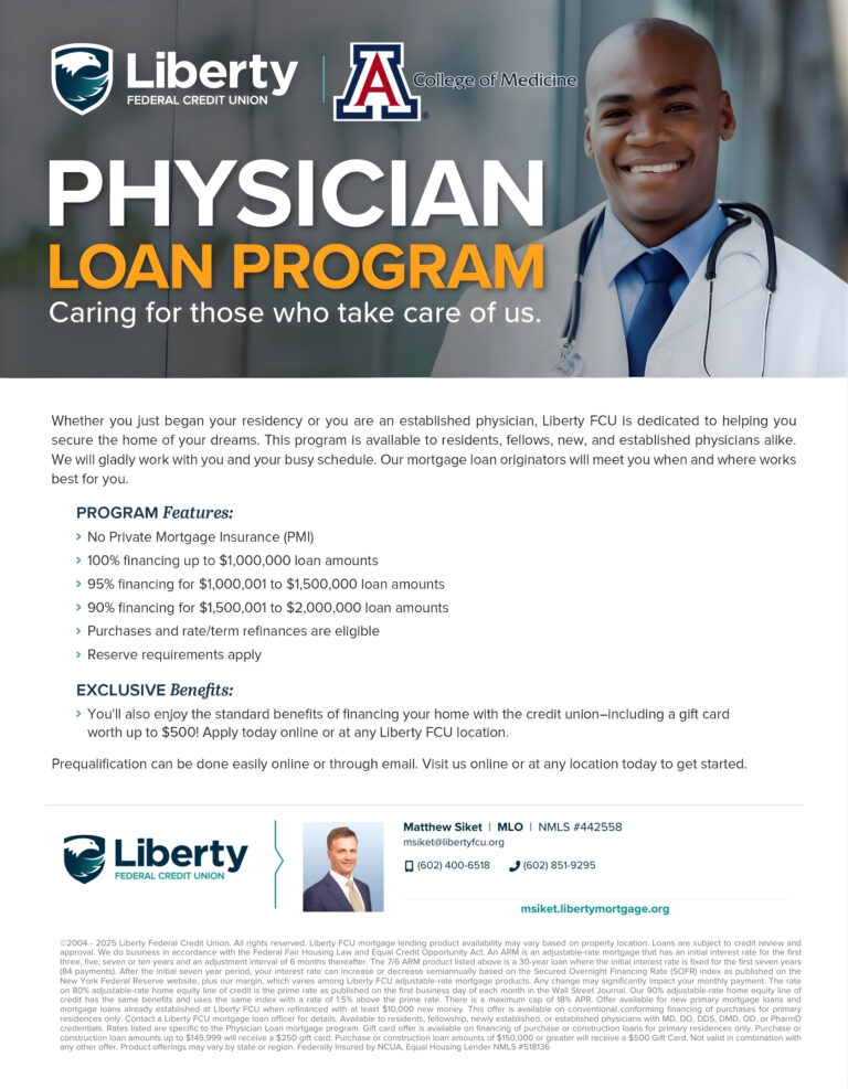 Liberty Federal Credit Union Physician Loan Program flyer featuring a doctor and mortgage benefits for residents, fellows, and physicians.